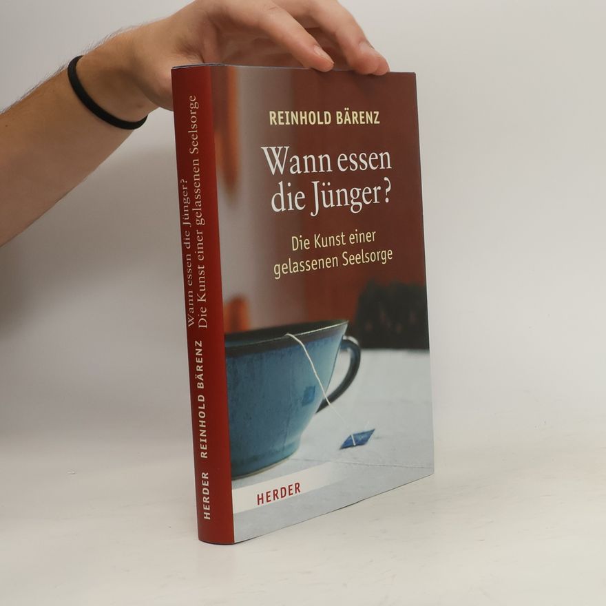 Reinhold Bärenz Wann essen die Jünger?