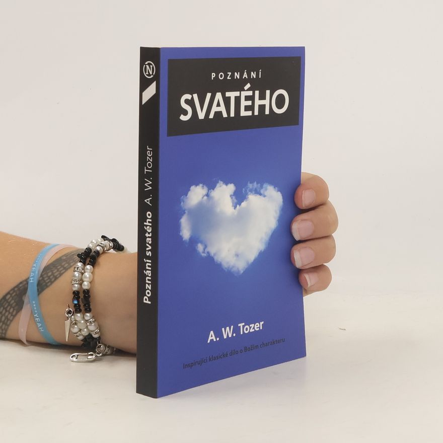 Aw Tozer Poznání svatého