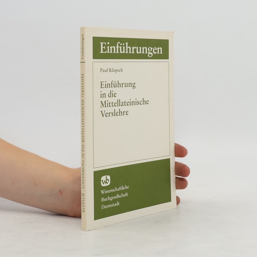 Paul Klopsch Einführung in die mittellateinische Verslehre