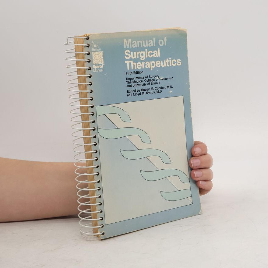 Robert Silverberg Manual of Surgical Therapeutics
