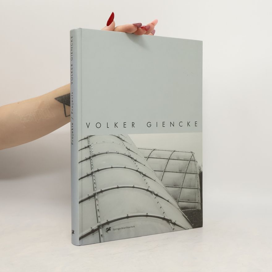 Volker Giencke Projekte