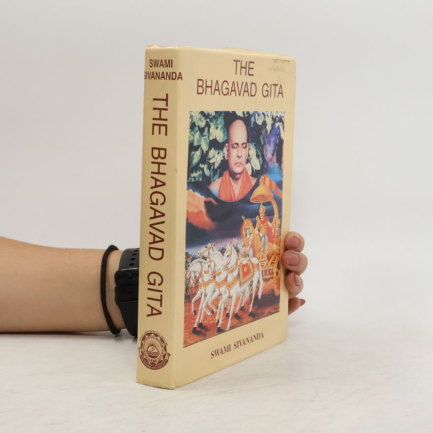 Sivananda Saraswati The Bhagavad Gita
