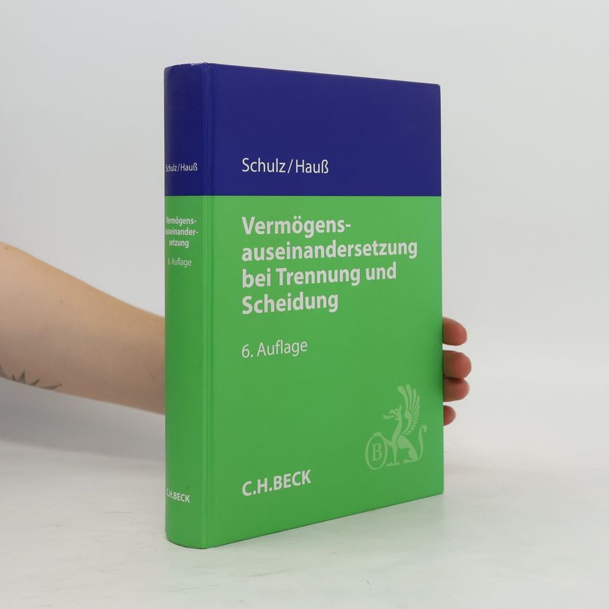 Werner Schulz Vermögensauseinandersetzung bei Trennung und Scheidung