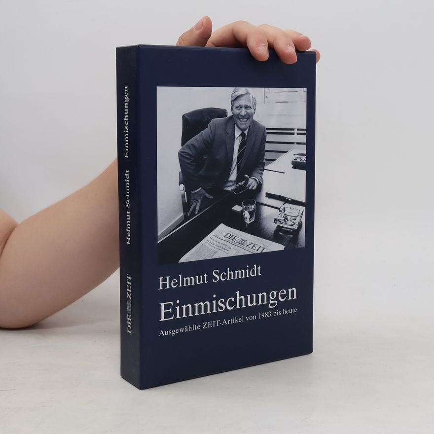 Helmut Schmidt Einmischungen