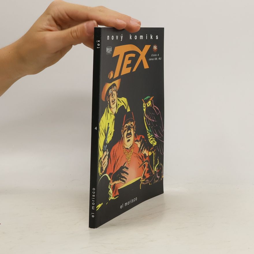 Gianluigi Bonelli Tex 4. El morisco