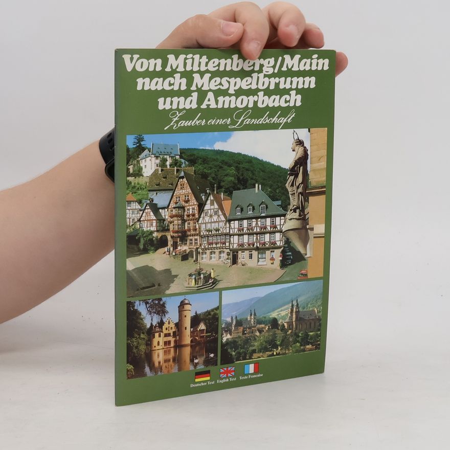 Richard Henn Von Miltenberg, Main nach Mespelbrunn und Amorbach