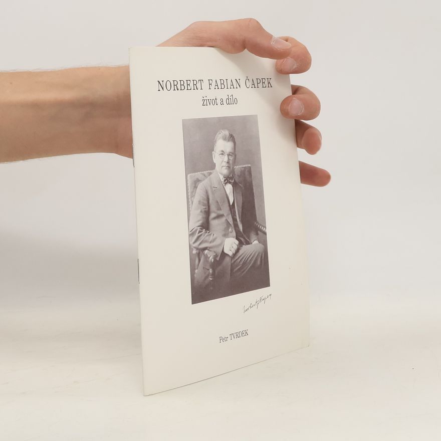 Petr Tvrdek Norbert Fabian Čapek
