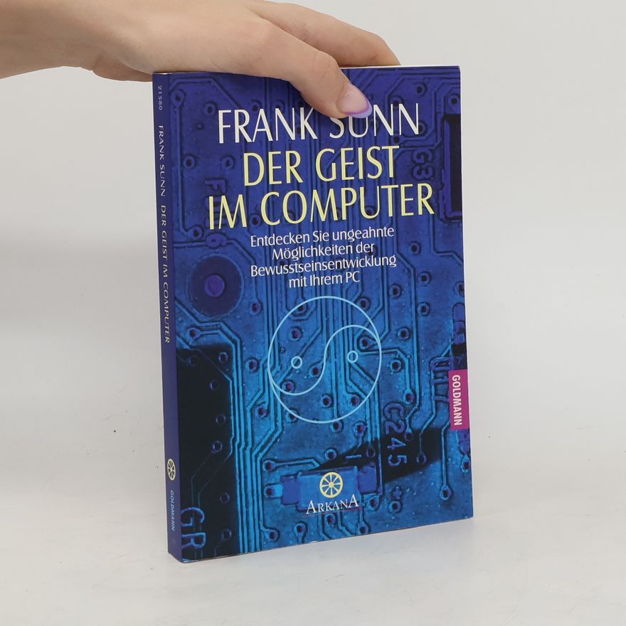 Frank Sunn Der Geist im Computer