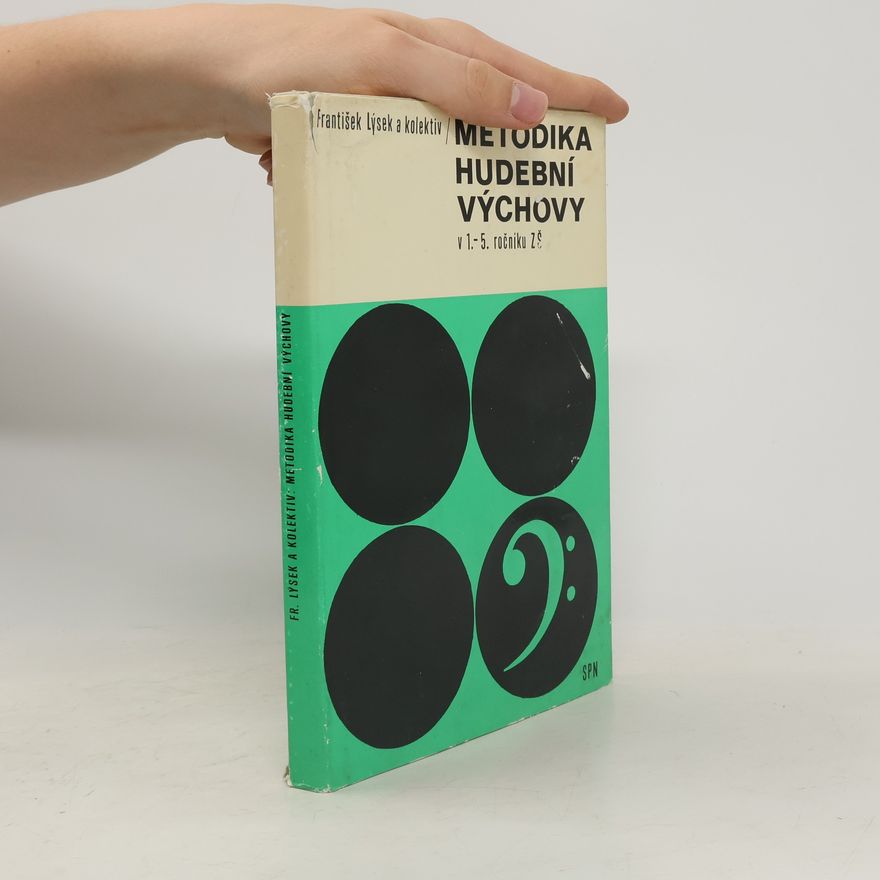 Collectif d'auteurs Metodika hudební výchovy v 1.-5. ročníku základní školy