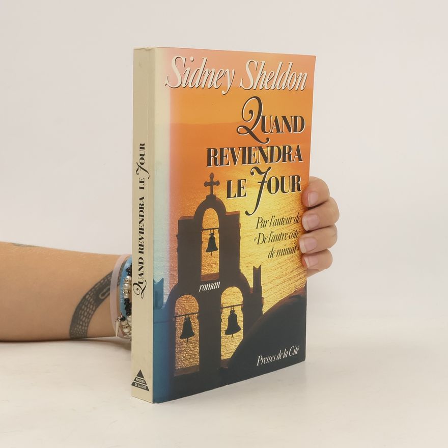 Sidney Sheldon Quand reviendra le jour