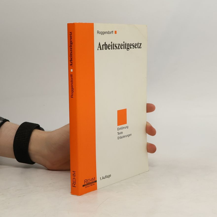 Peter Roggendorff Arbeitszeitgesetz (ArbZG)