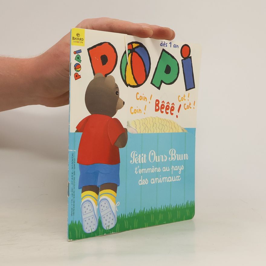 Various authors Popi. Petit Ours Brun t'emmène au pays des animaux