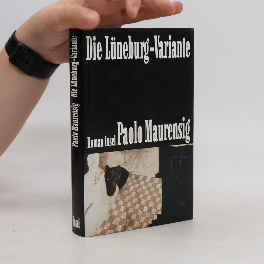 Paolo Maurensig Die Lüneburg-Variante