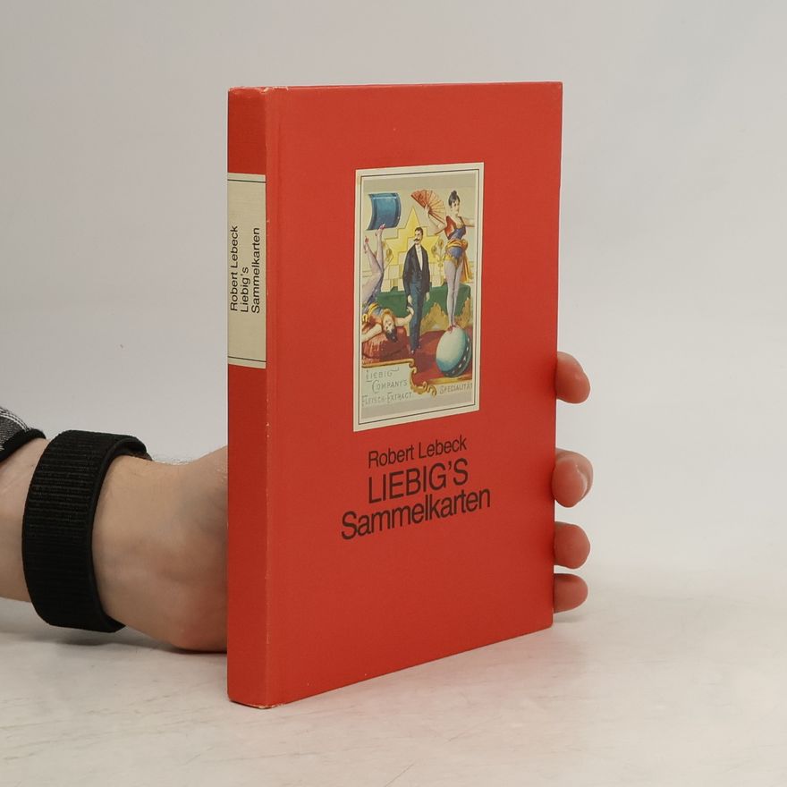 Robert Lebeck Liebig's Sammelkarten