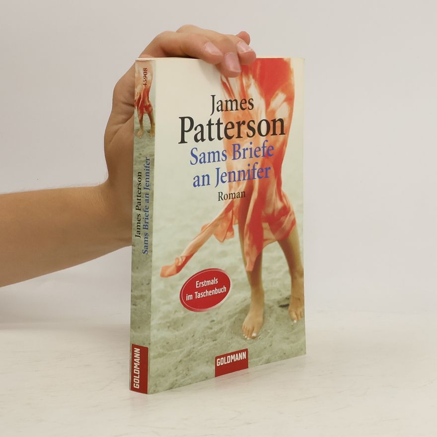 James Patterson Sams Briefe an Jennifer