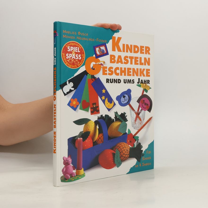 Marlies Busch Kinder basteln Geschenke