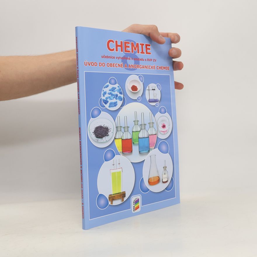 Jiří Šibor Chemie 8. Úvod do obecné a anorganické chemie
