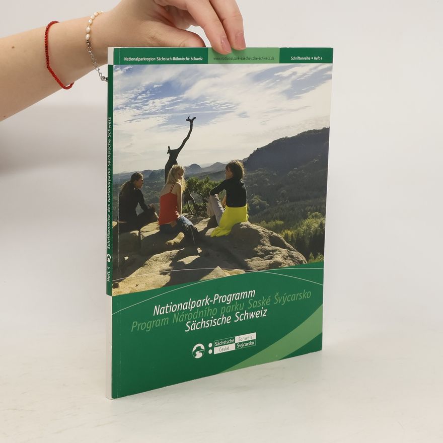 AA.VV. Nationalpark-Programm Sächsische Schweiz. Program Národního parku, Saské Švýcarsko