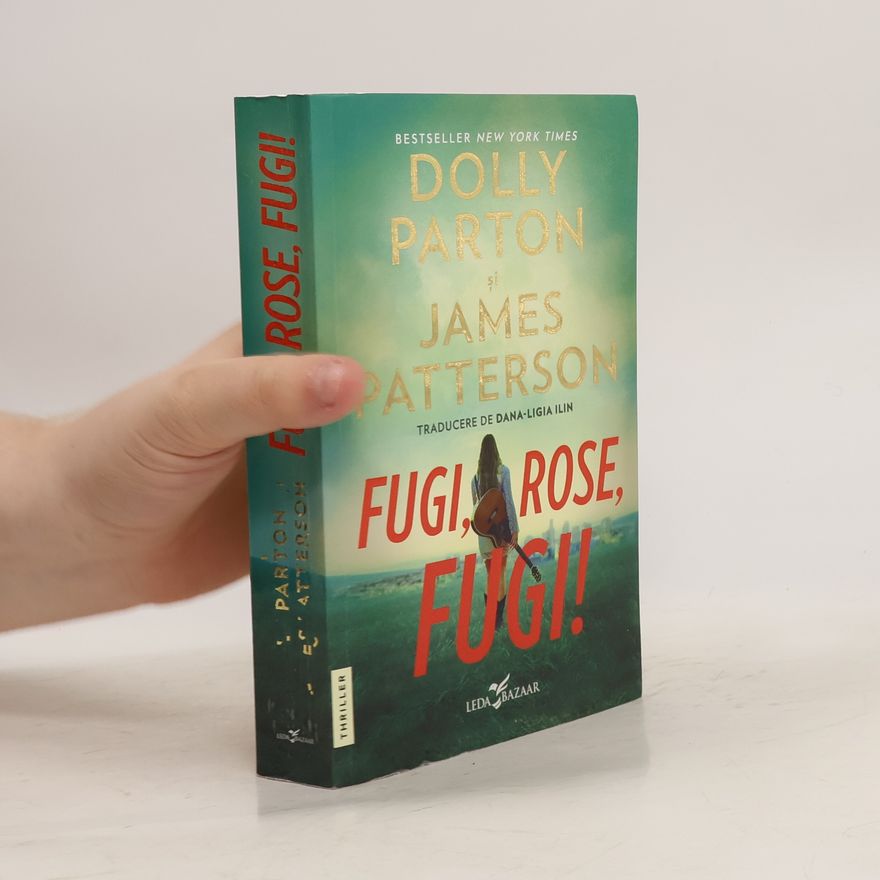 Dolly Parton Fugi, Rose, fugi!