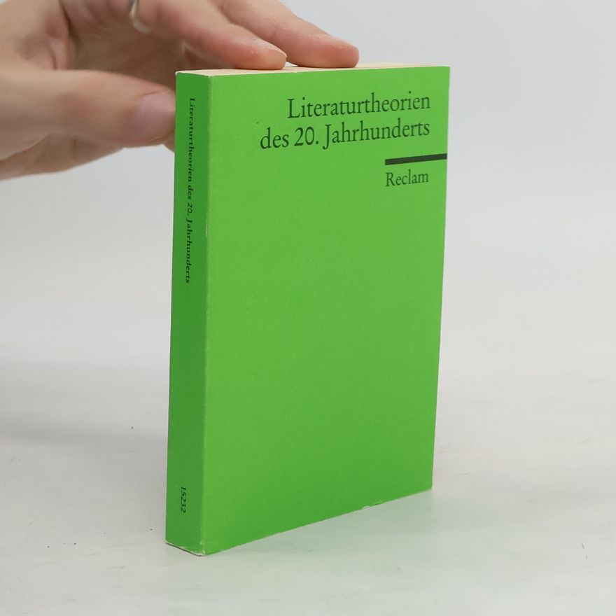 Ulrich Schmid Literaturtheorien des 20. Jahrhunderts