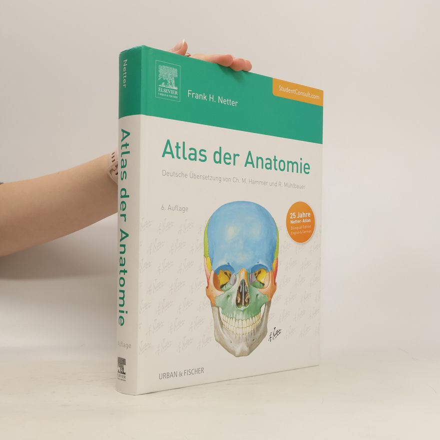 Frank Netter Atlas der Anatomie