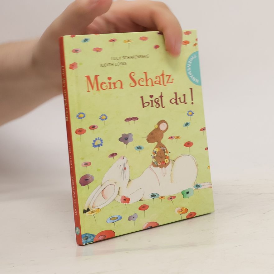 Lucy Scharenberg Mein Schatz bist du!