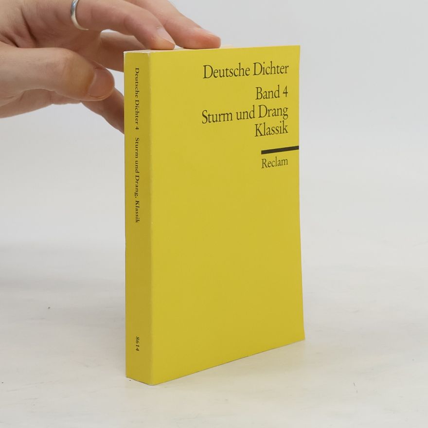 Frank R. Max Deutsche Dichter. Bd.4. Sturm und Drang, Klassik