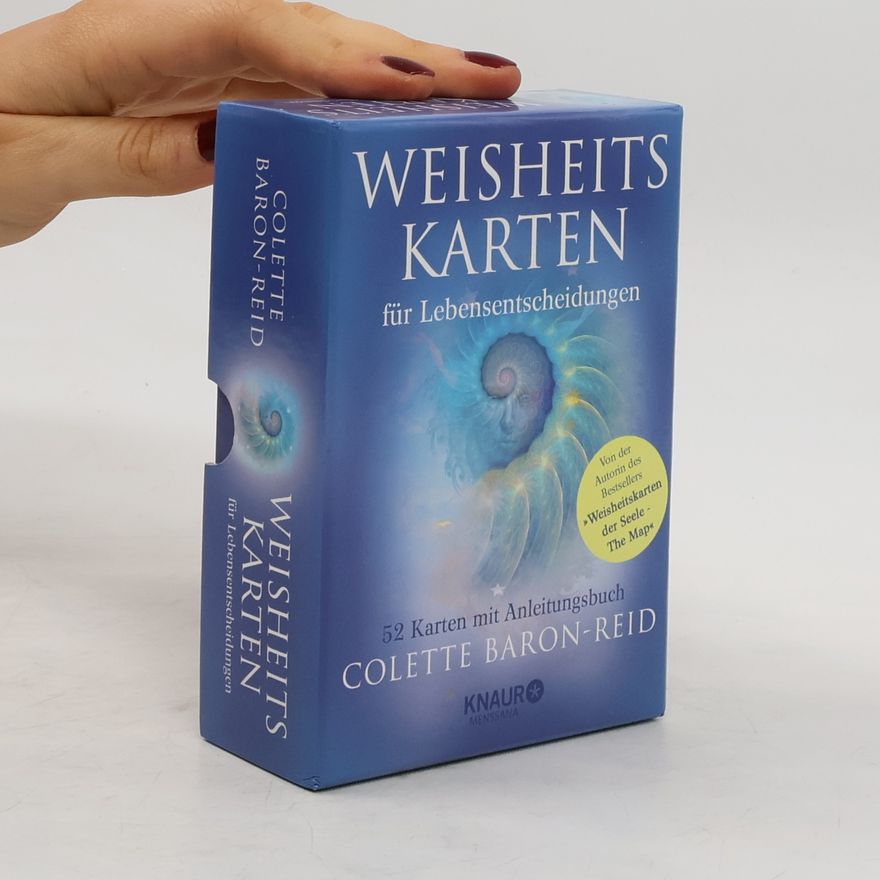 Colette Baron-Reid Weisheitskarten für Lebensentscheidungen