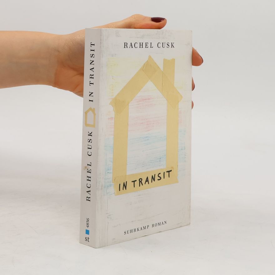 Rachel Cusk In Transit