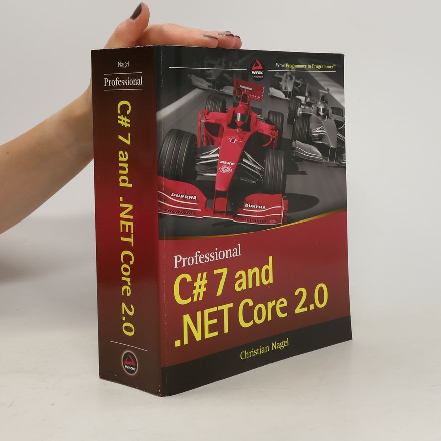 Christian Nagel Professional C# 7 and .NET Core 2.0