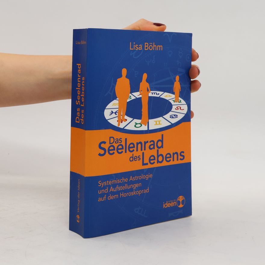 Lisa Böhm Das Seelenrad des Lebens