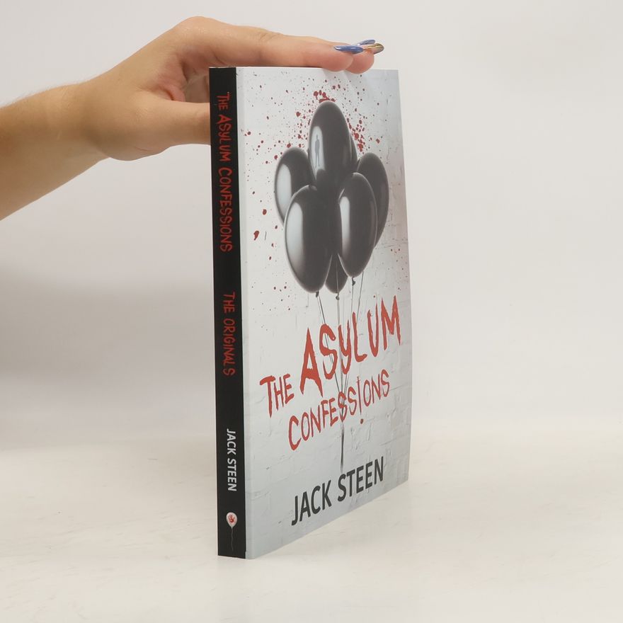 Jack Steen The Asylum Confessions