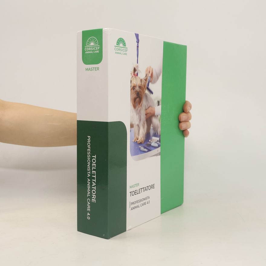 Collectif d'auteurs Toelettatore. Professionista animal care 4.0