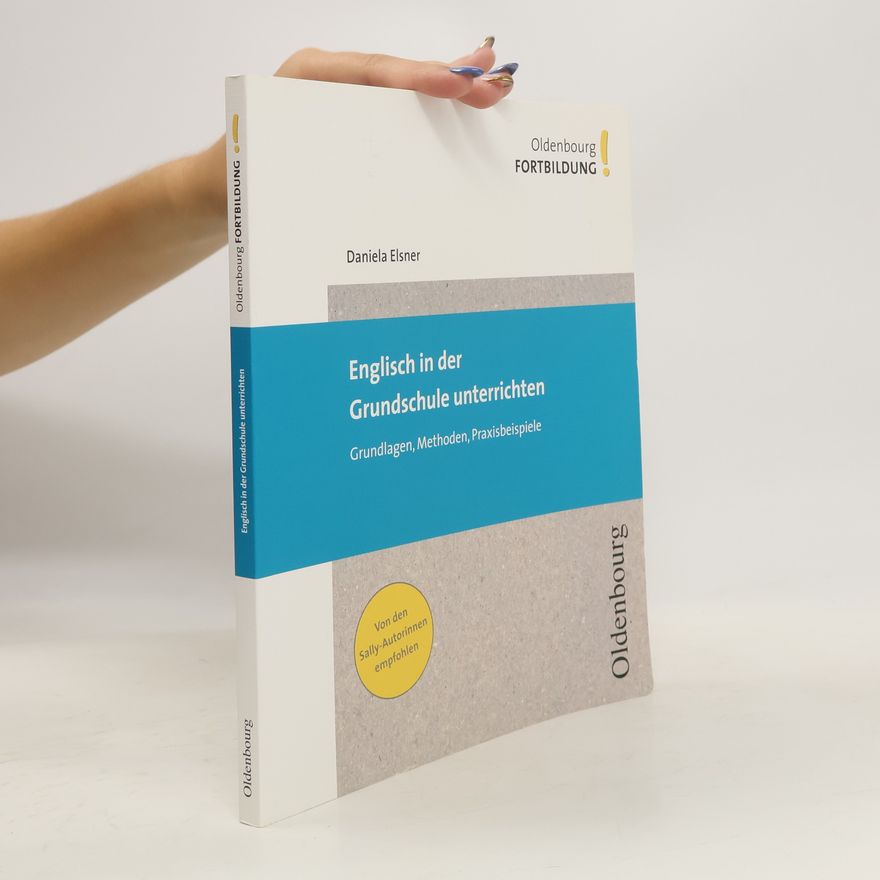 Daniela Elsner Englisch in der Grundschule unterrichten