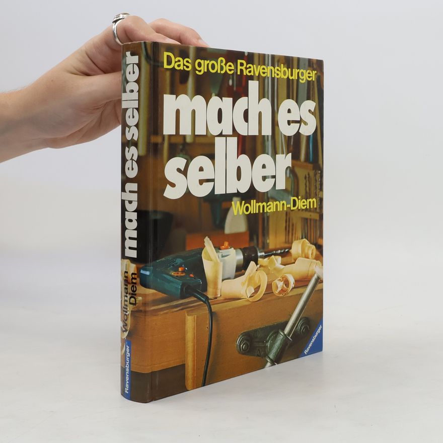 Walter Diem Das grosse Ravensburger Mach es selber
