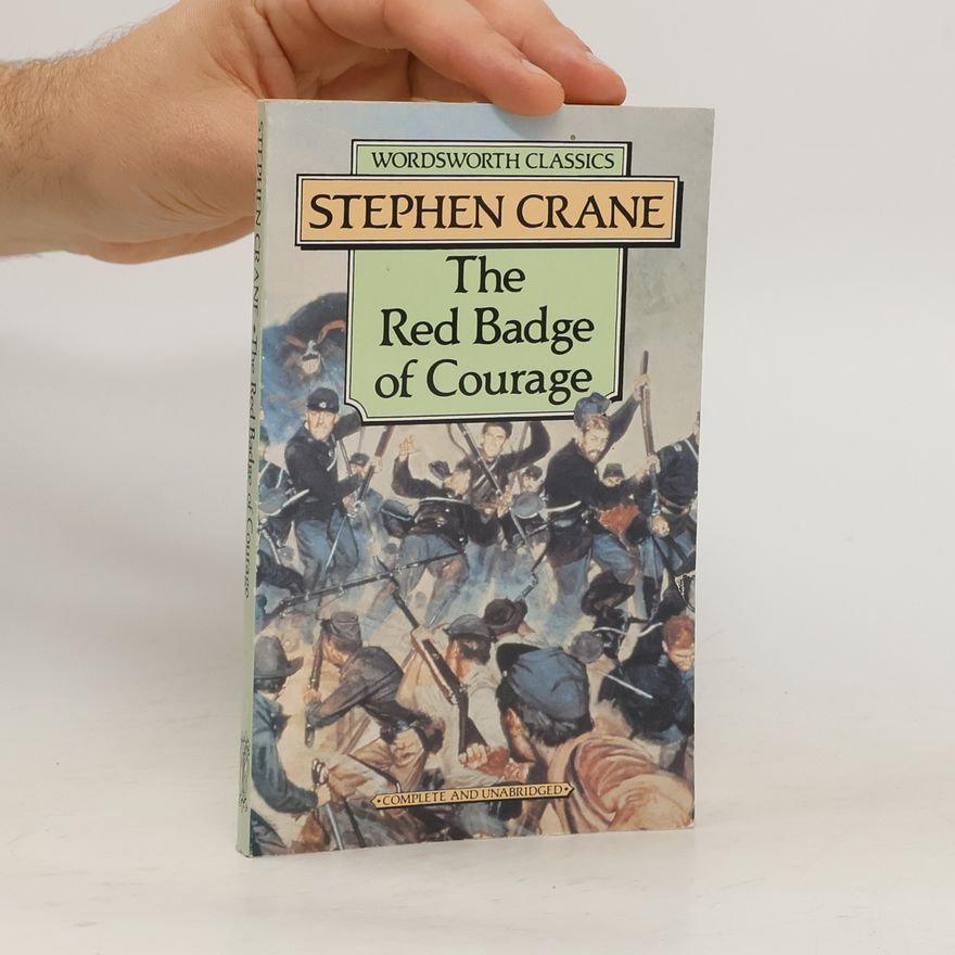 Stephen Crane The Red Badge of Courage