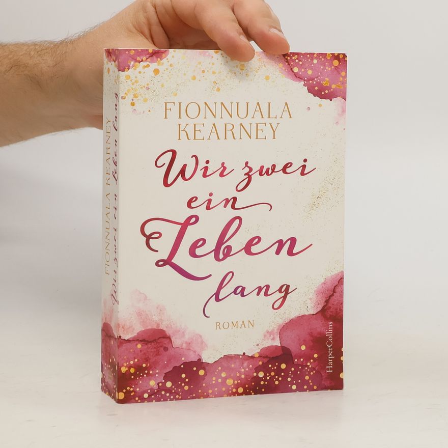 Fionnuala Kearney Wir zwei ein Leben lang