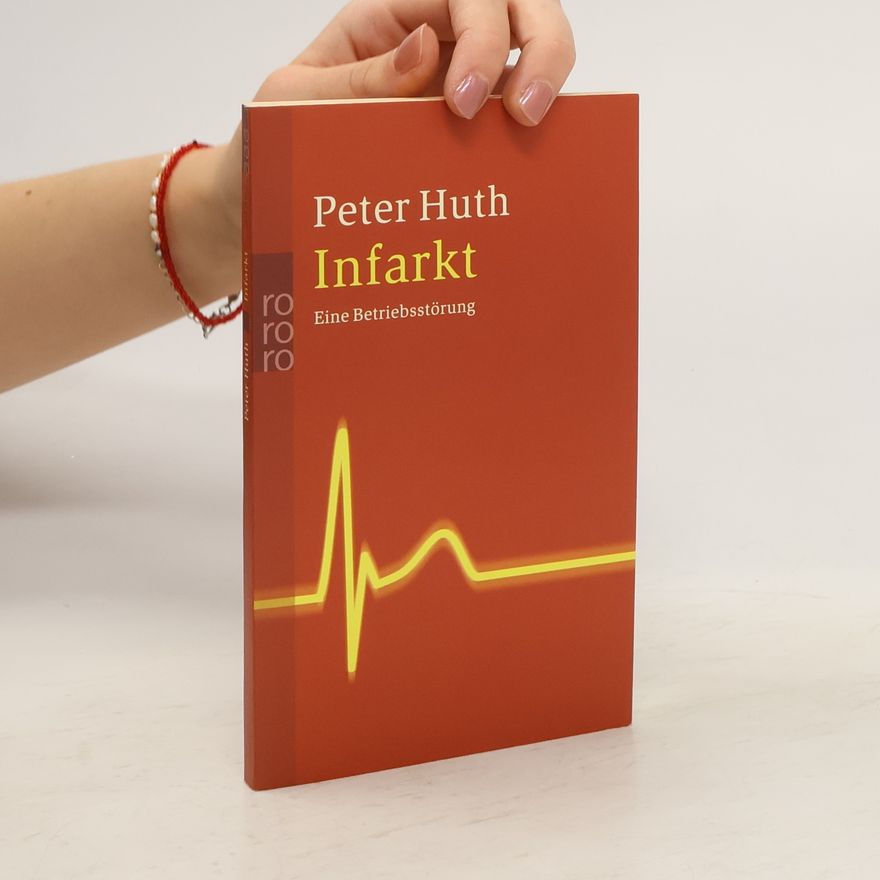 Peter Huth Infarkt