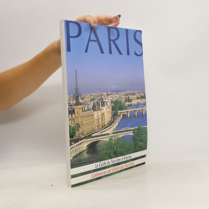 Kolektiv autorů Paris. Le Guide du Tourisme d'Affaires
