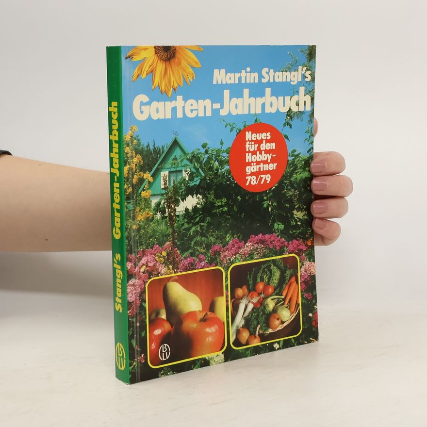 Martin Stangl Martin Stangl's Garten-Jahrbuch
