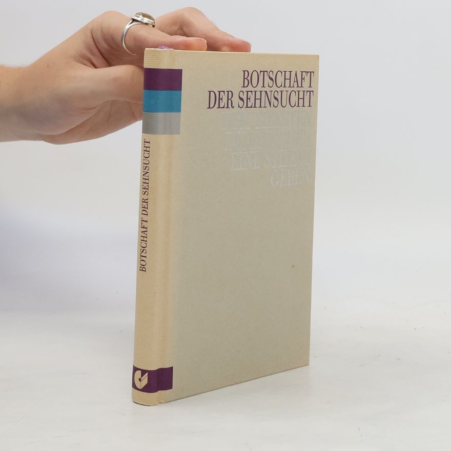 Autorenkollektiv Botschaft der Sehnsucht