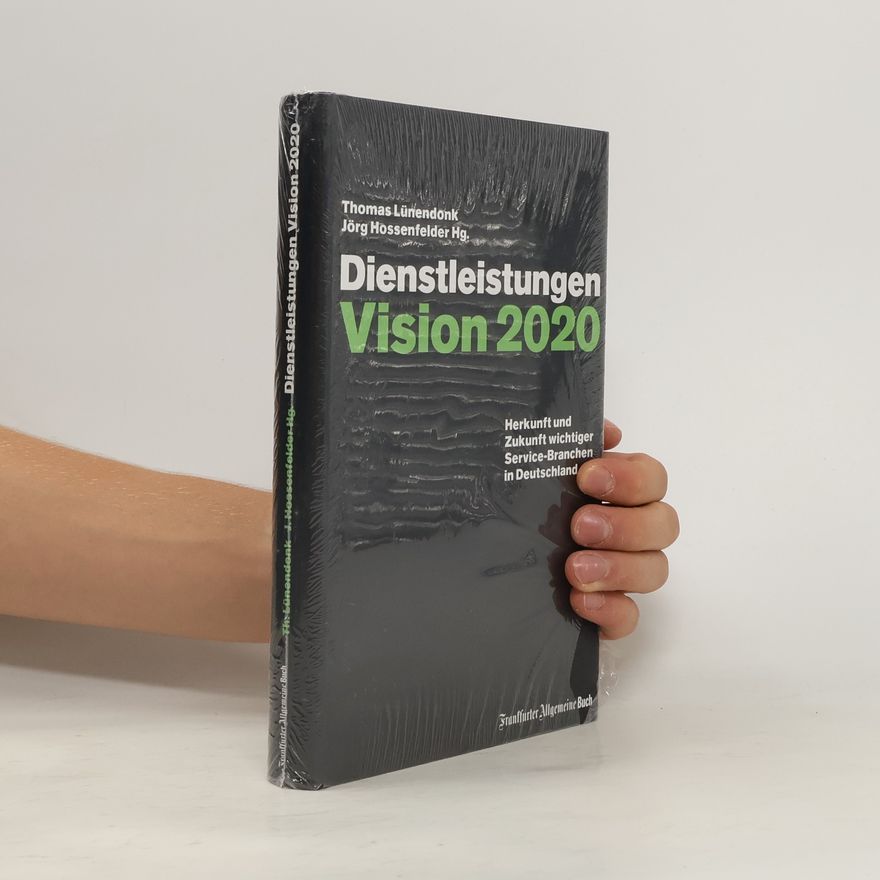 Thomas Lünendonk Dienstleistungen: Vision 2020