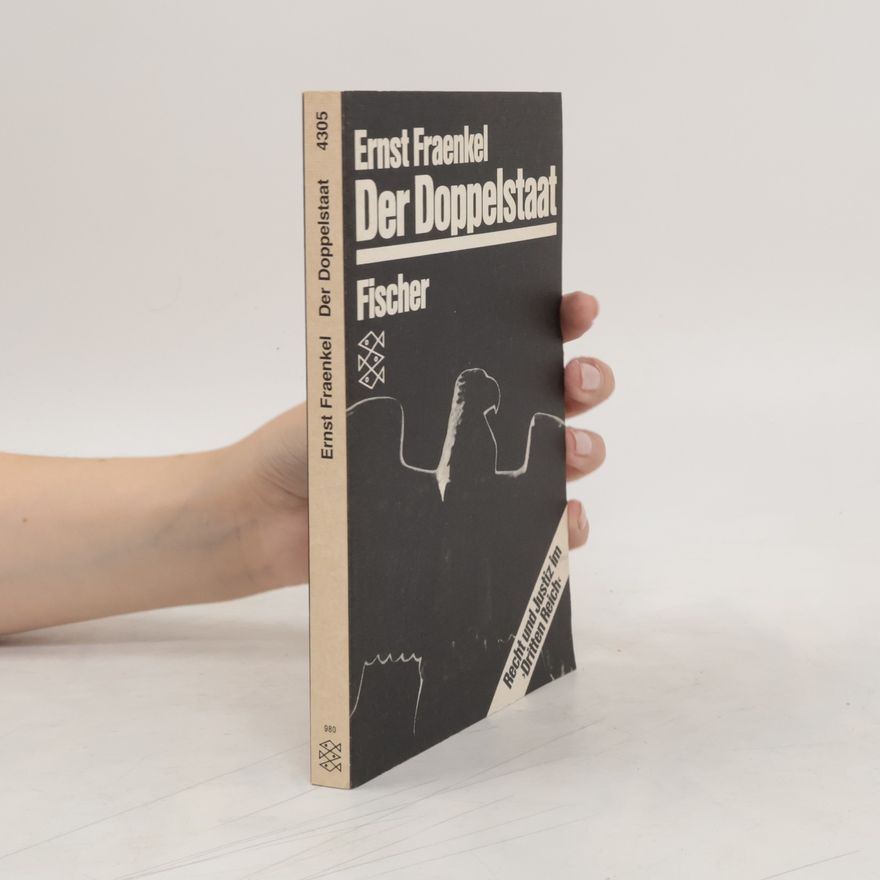 Ernst Fraenkel Der Doppelstaat