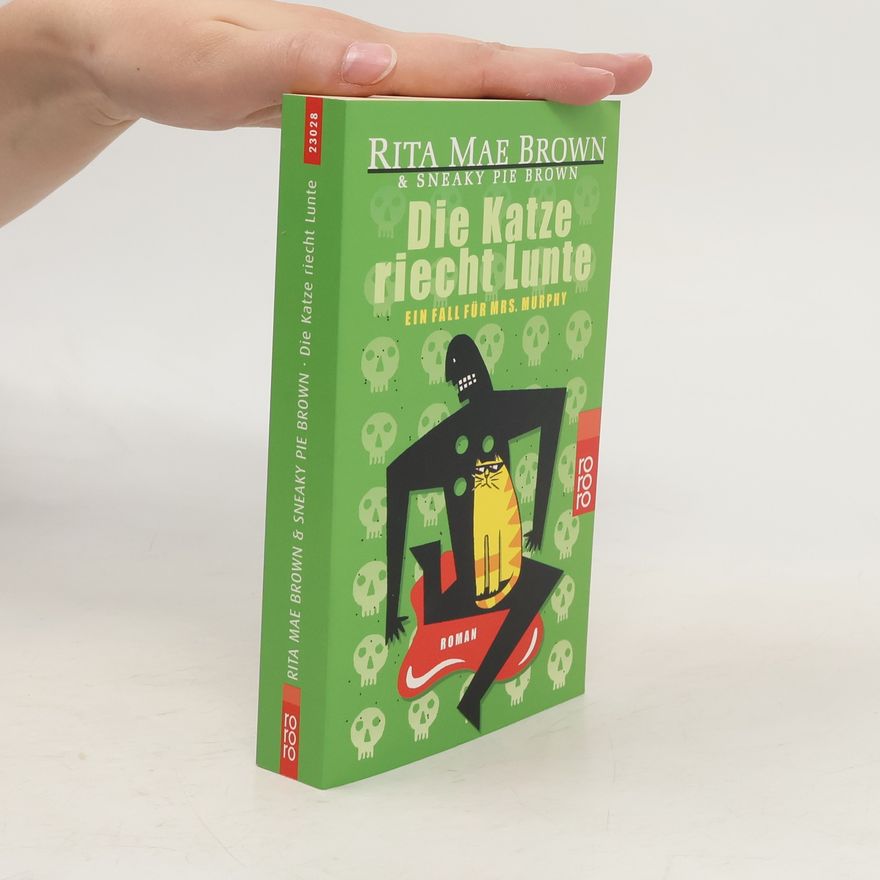 Rita Mae Brown Die Katze riecht Lunte