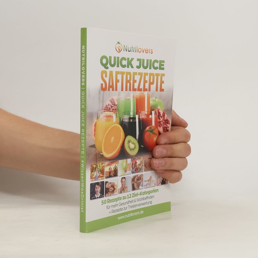 Kolektiv autorů Quick Juice Saftrezepte