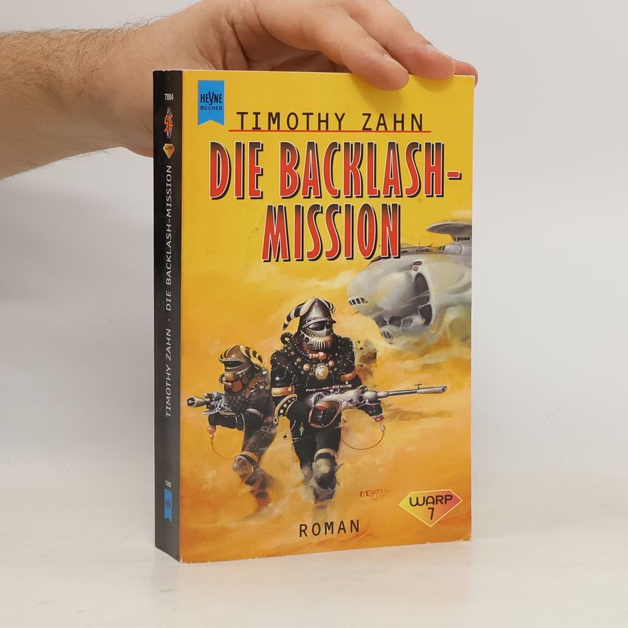 Timothy Zahn Die Backlash - Mission.
