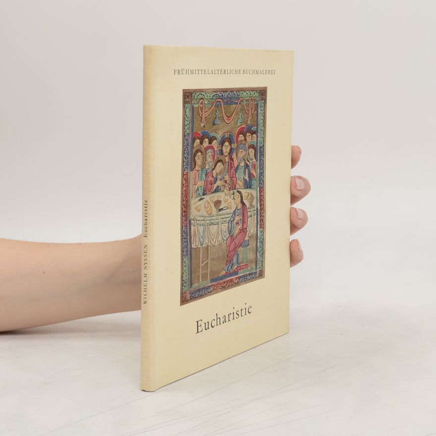 Wilhelm Nyssen Eucharistie