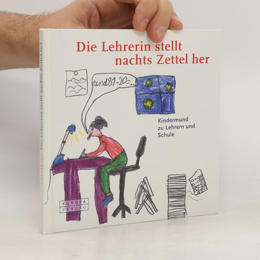 Steven Lehrer Die Lehrerin stellt nachts Zettel her