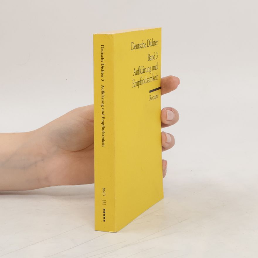 Frank R. Max Deutsche Dichter. Band 3, Aufklärung und Empfindsamkeit