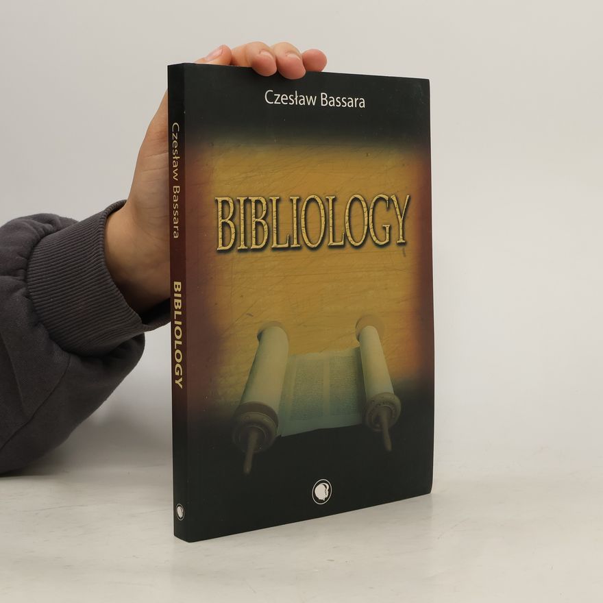 Czesław Bassara Bibliology